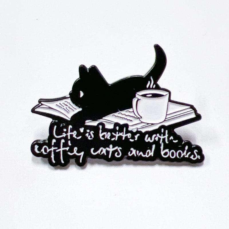 Life Is Better with Coffee Books Cats Pin for Jackets and Bags