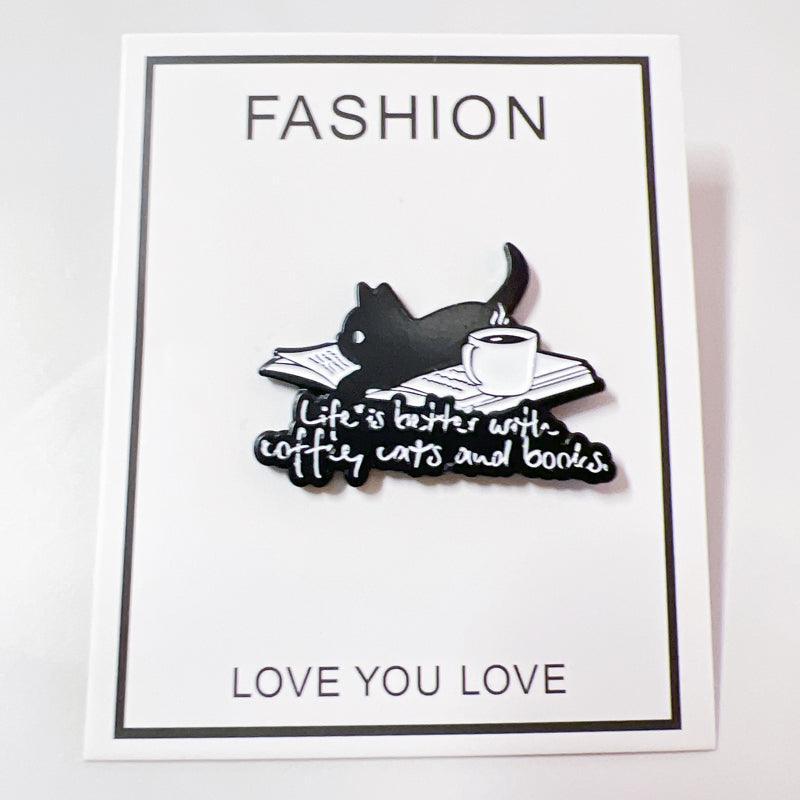 Life Is Better with Coffee Books Cats Pin for Jackets and Bags
